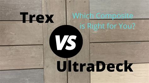 trex decking vs ultradeck